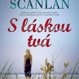 S láskou tvá <p>Poutavý a podmanivý příběh tří žen: Valerie