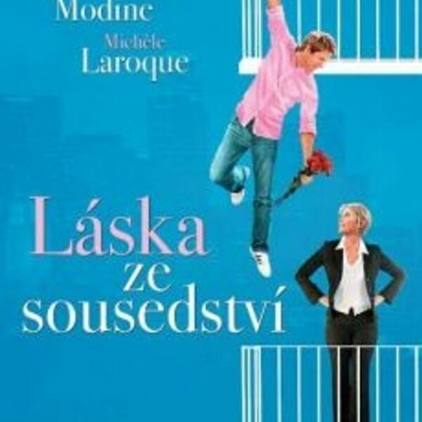 DVD Láska ze sousedství Každý vztah se nemusí ubírat po cestě