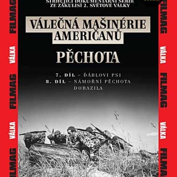 DVD Válečná mašinérie američanů - Pěchota Válečná mašinérie američanů je britská dokumentární série