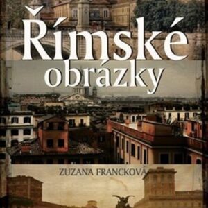 Římské obrázky <p>Všechny cesty vedou do Říma