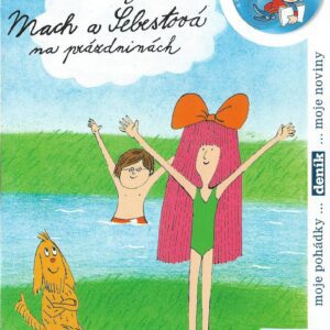 DVD Mach a Šebestová na prázdninách <div id="dodatekkcyklu" class="kodnovy">