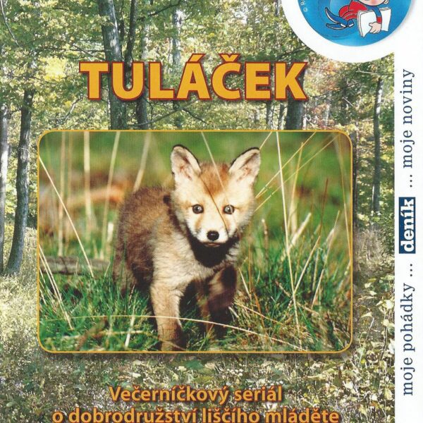 DVD Tuláček Lovci objevili liščí doupě a vykopávají ho. Liška svá mláďata včas odnesla