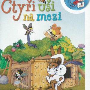 DVD Čtyři uši na mezi <p>Příběhy zajíčka Hejáska a jeho kamaráda králíčka Jujdáska.</p>