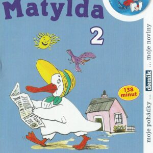 DVD Matylda 2 <p align="left">Veselé příběhy přemoudřelé kachny Matyldy