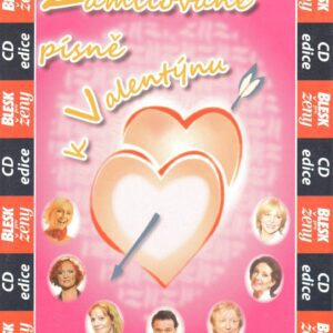 CD Zamilované písně k Valentýnu CD s výběrem romantických písní vhodných nejen k Valentýnu